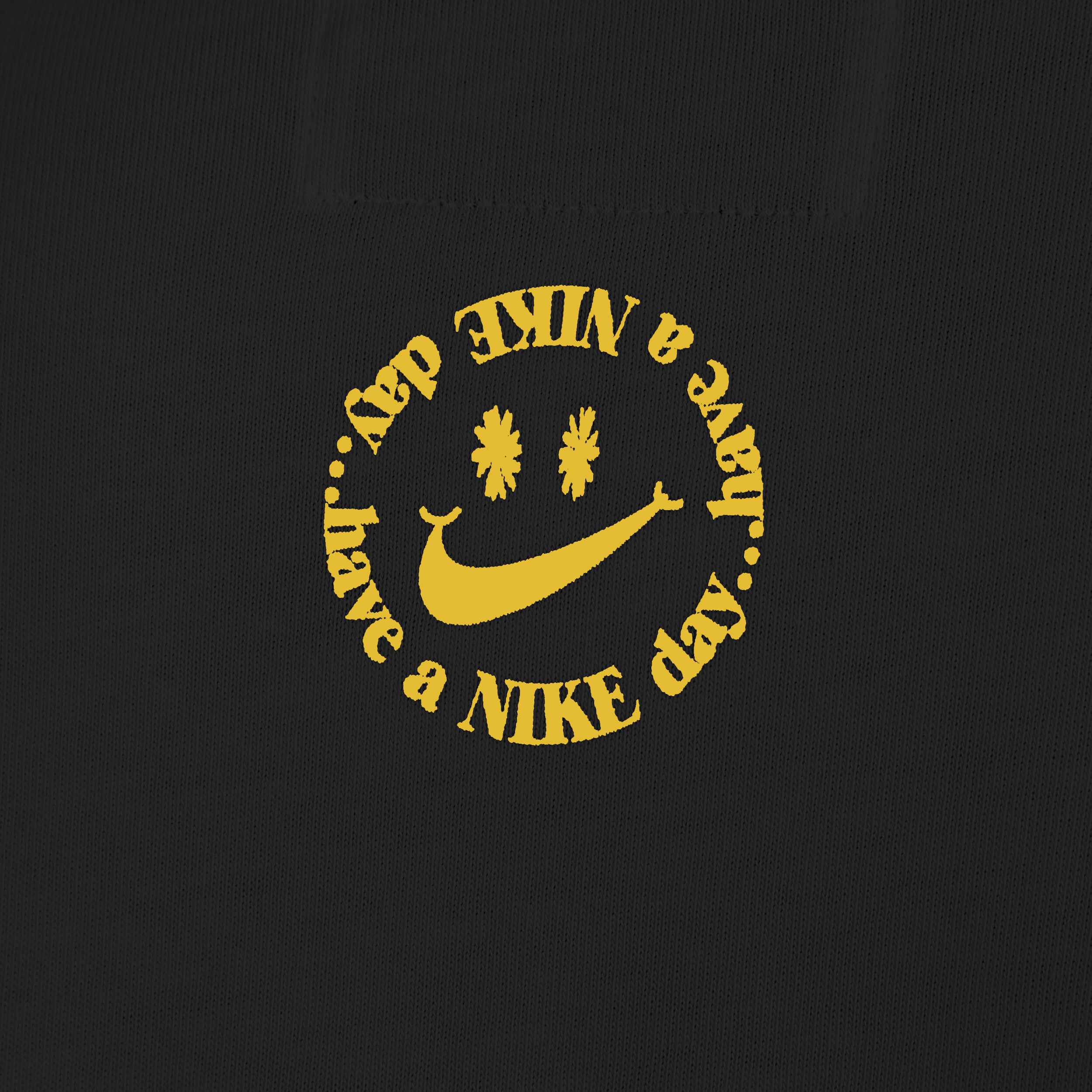 Have a nice day t shirt nike online